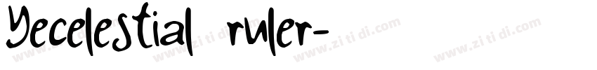 Ye^celestial ruler字体转换